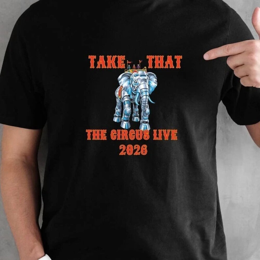 Take That The Circus Live tour 2026 Fan Unisex T-Shirt